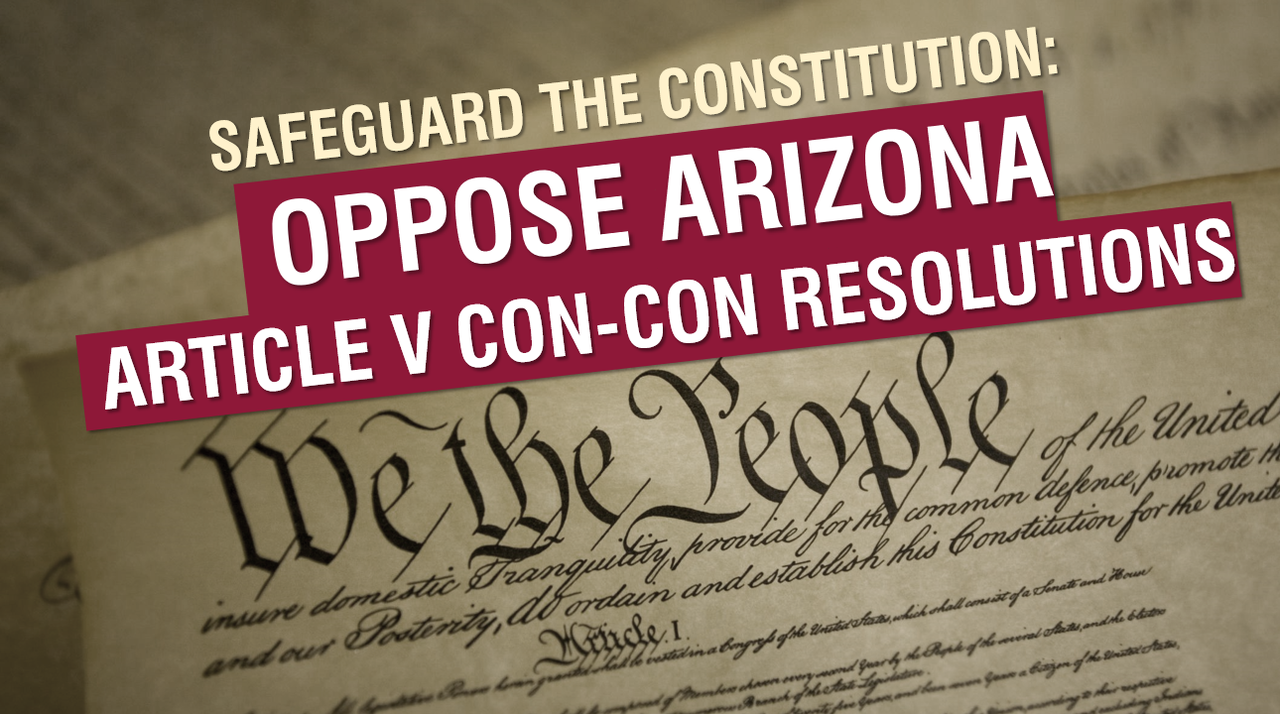 Custom_campaign_image_oppose_arizona_article_v_con-con_resolutions_1290x720